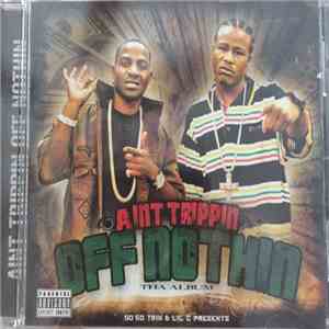 50/50 Twin, Lil C - Ain't Trippin Off Nothin Tha Album flac album