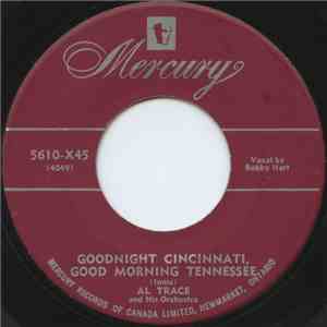Al Trace And His Orchestra - Goodnight Cincinnati, Good Morning Tennessee flac album