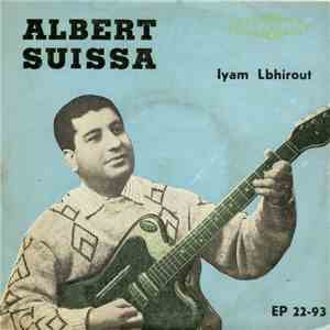 Albert Suissa - Iyam Lbhirout flac album