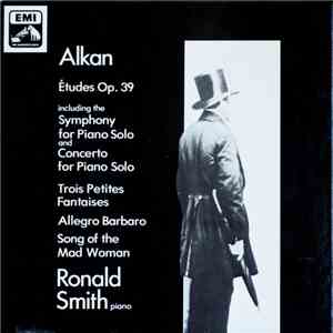 Alkan Composer Ronald Smith  - Etudes Op 39 flac album