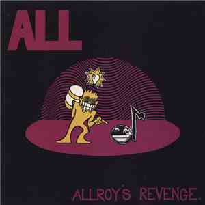 ALL  - Allroy's Revenge flac album