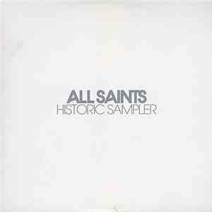 All Saints - Historic Sampler flac album