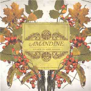 Amandine  - Solace In Sore Hands flac album