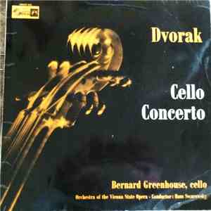 Antonín Dvořák, Bernard Greenhouse, Hans Swarowsky, Orchester Der Wiener Staatsoper - Cello Concerto flac album