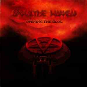 Apocalypse Warhead - Opening The Silos flac album