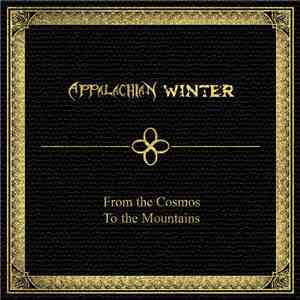Appalachian Winter  - From the Cosmos to the Mountains flac album
