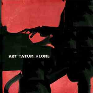 Art Tatum - Alone flac album