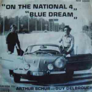 Arthur Schur, Guy Delbrouck - On The National 4 / Blue Dream flac album