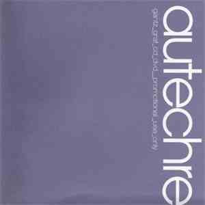 Autechre - Gantz Graf flac album