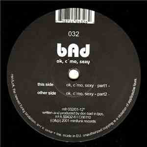 Bad - OK, C'mon, Sexy flac album