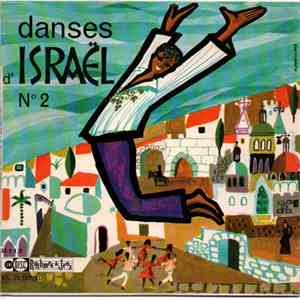 Ballet Folklorique Israelien Aloomim - Danses D'Israël N°2 flac album