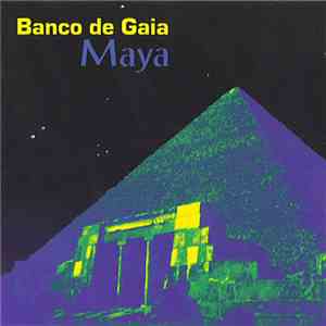 Banco De Gaia - Maya flac album
