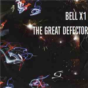 Bell X1 - The Great Defector flac album