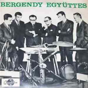Bergendy Együttes - Csúnya, Csúnya Fekete Lány / Szavak Szavak flac album