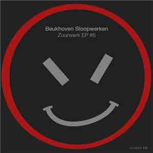 Beukhoven Sloopwerken - Zuurwerk EP #6 flac album