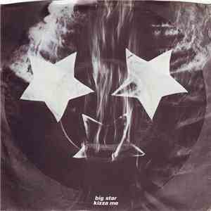 Big Star - Kizza Me flac album