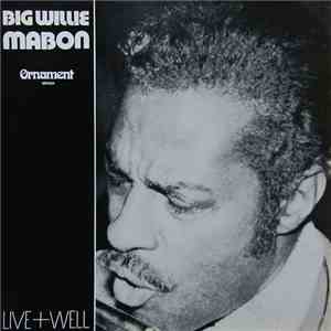Big Willie Mabon - Live+Well flac album