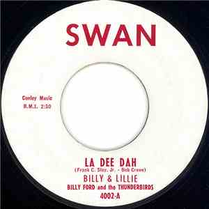 Billy & Lillie / Billy Ford And The Thunderbirds - La Dee Dah / The Monster flac album