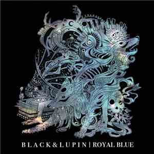 Black & Lupin - Royal Blue flac album