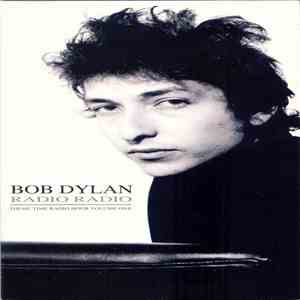 Bob Dylan / Various - Radio Radio: Theme Time Radio Hour Volume One flac album