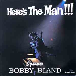 Bobby Bland - Here's The Man flac album