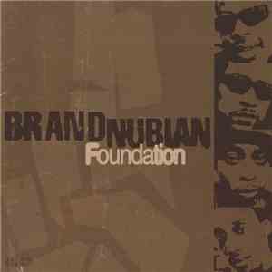 Brand Nubian - Foundation flac album