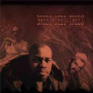 Breez Evahflowin' - Breez Deez Treez flac album