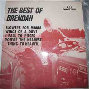 Brendan Dugan - The Best Of Brendan flac album