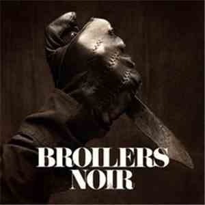 Broilers - Noir flac album