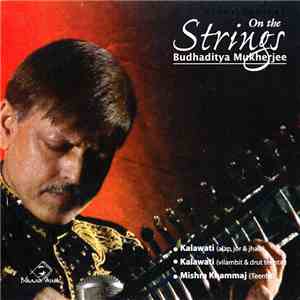 Budhaditya Mukherjee - On The Strings flac album