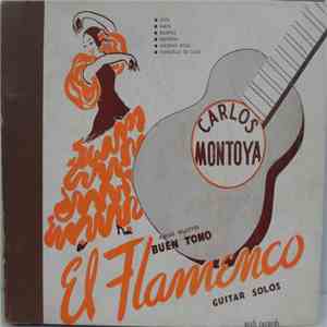 Carlos Montoya - El Flamenco, Guitar Solos flac album