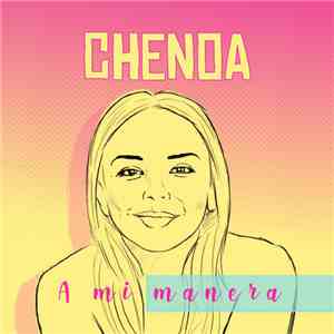 Chenoa - A Mi Manera flac album