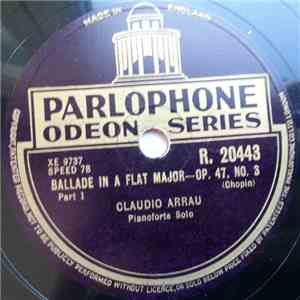 Claudio Arrau - Ballade In A Flat Major - Op. 47, No. 3 flac album
