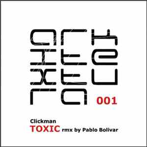 Clickman  - Toxic flac album