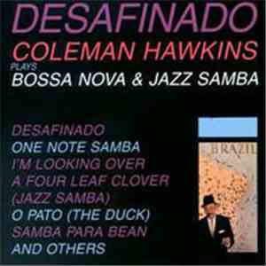 Coleman Hawkins - Desafinado: Bossa Nova & Jazz Samba flac album