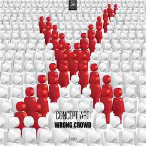 Concept Art - Wrong Crowd flac album