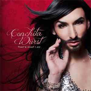 Conchita Wurst - That's What I Am flac album