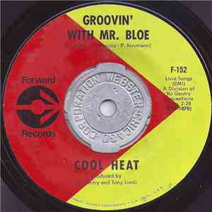 Cool Heat - Groovin' With Mr. Bloe flac album