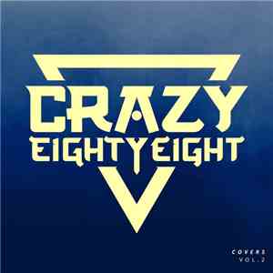 CrazyEightyEight - Covers, Vol. 2 flac album