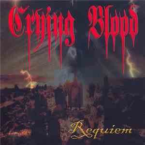 Crying Blood - Requiem flac album