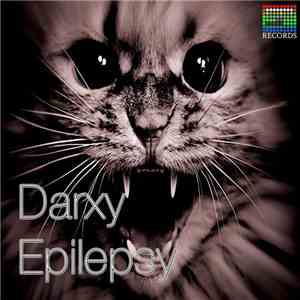 Darxy - Epilepsy flac album