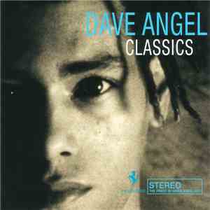 Dave Angel - Classics flac album