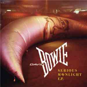 David Bowie - Serious Moonlight flac album