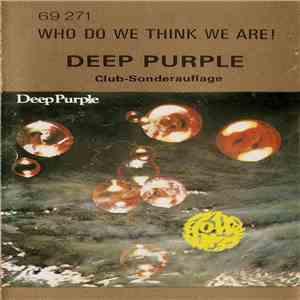 Deep Purple - Who Do We Think We Are flac album