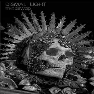 Dismal Light - Minsdwap flac album