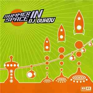 Dj Duhov - Summer In Space flac album