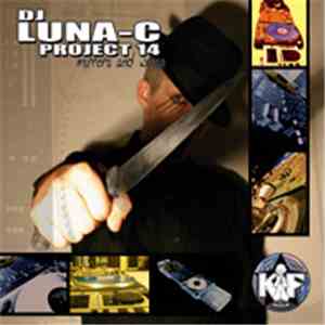 DJ Luna-C - Luna-C Project 14 - Mirrors And Wires flac album