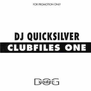 DJ Quicksilver - Clubfiles One flac album