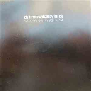 DJ Timo - Wildstyle DJ (Special DJ Edition) flac album