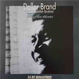 Dollar Brand (A.K.A. Abdullah Ibrahim) - Reflections flac album